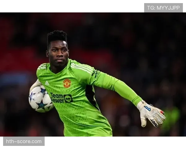 奥纳纳世界杯进球解析：国家队高光时刻